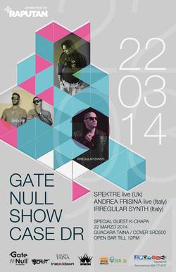 Gate Null Showcase at Guacara Taina - Santo Domingo (March 2014)